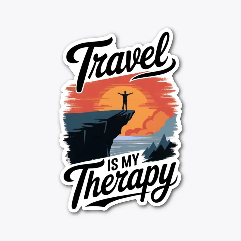 Travel Is My Therapy Artistic Design