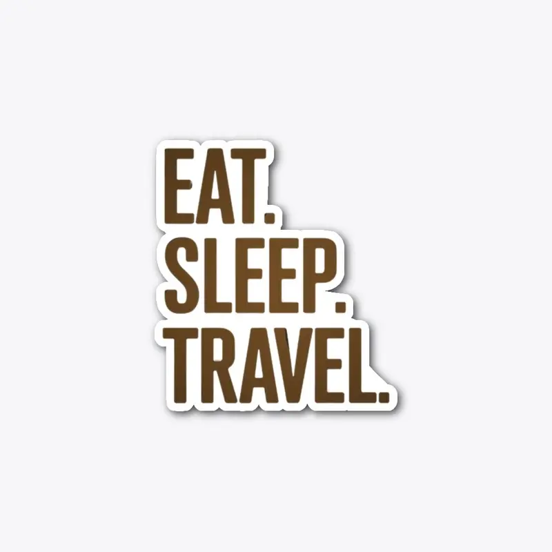 EAT SLEEP TRAVEL Shirt | Minimalist